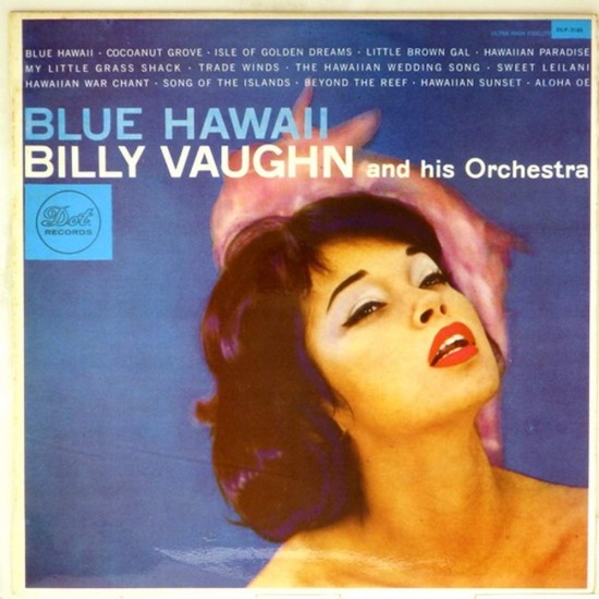 Пластинка Billy Vaughn and his Orchestra Blue Hawaii